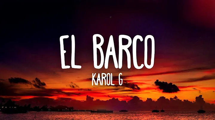 KAROL G - EL BARCO